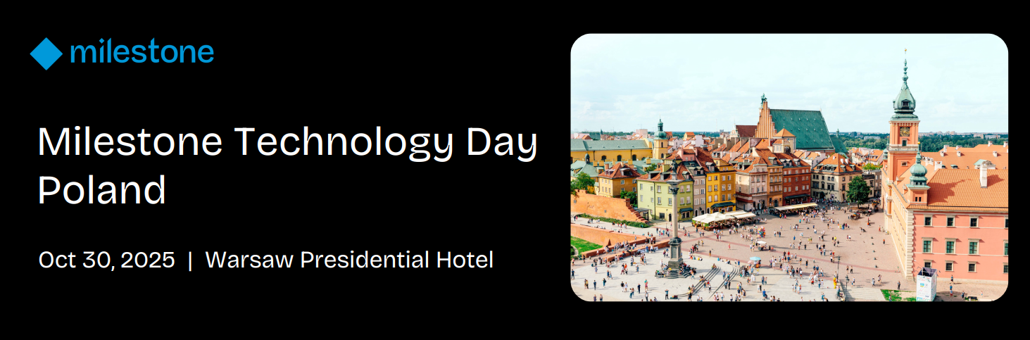 Konferencja Milestone Technology Day Poland 2025